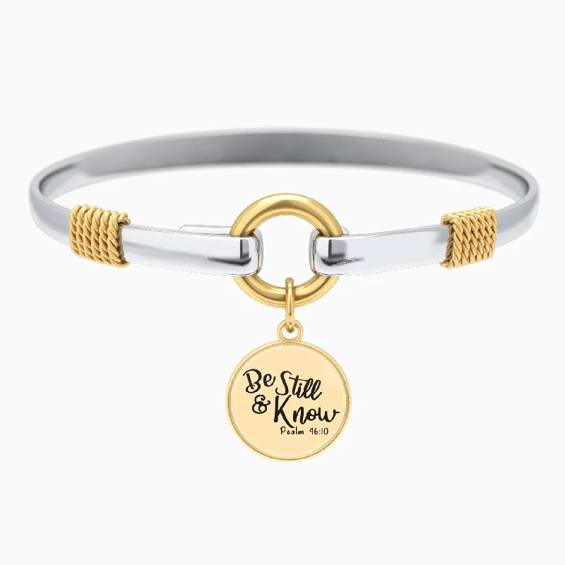 customizable bangles for women -Be Still and Know - Psalm 46:10 - Two-Tone Bracelet